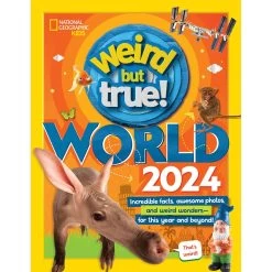 Disney Weird But True!: World 2024 Book – National Geographic
