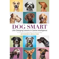 Disney Dog Smart: Life-Changing Lessons In Canine Intelligence Book