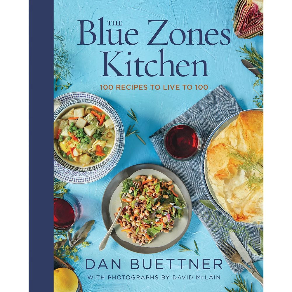Disney The Blue Zones Kitchen: 100 Recipes To Live To 100 Book – National Geographic