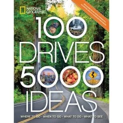 Disney 100 Drives, 5,000 Ideas: Where To Go, When To Go, What To Do, What To See Book – National Geographic